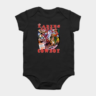 The Ladies Love a Cowboy Baby Bodysuit